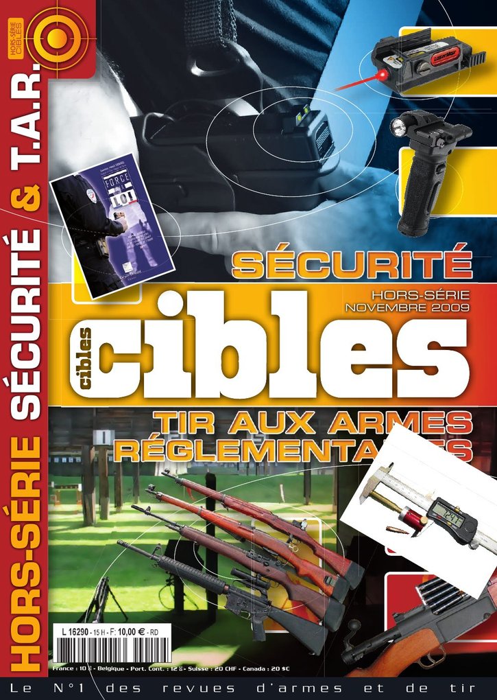 Cibles Hors-série n°15 — Sécurité tir, armes réglementaires