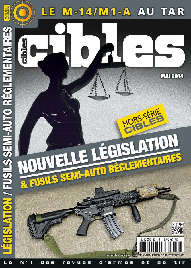 Cibles Hors-série n°22 — Réglementation fusils semi-auto