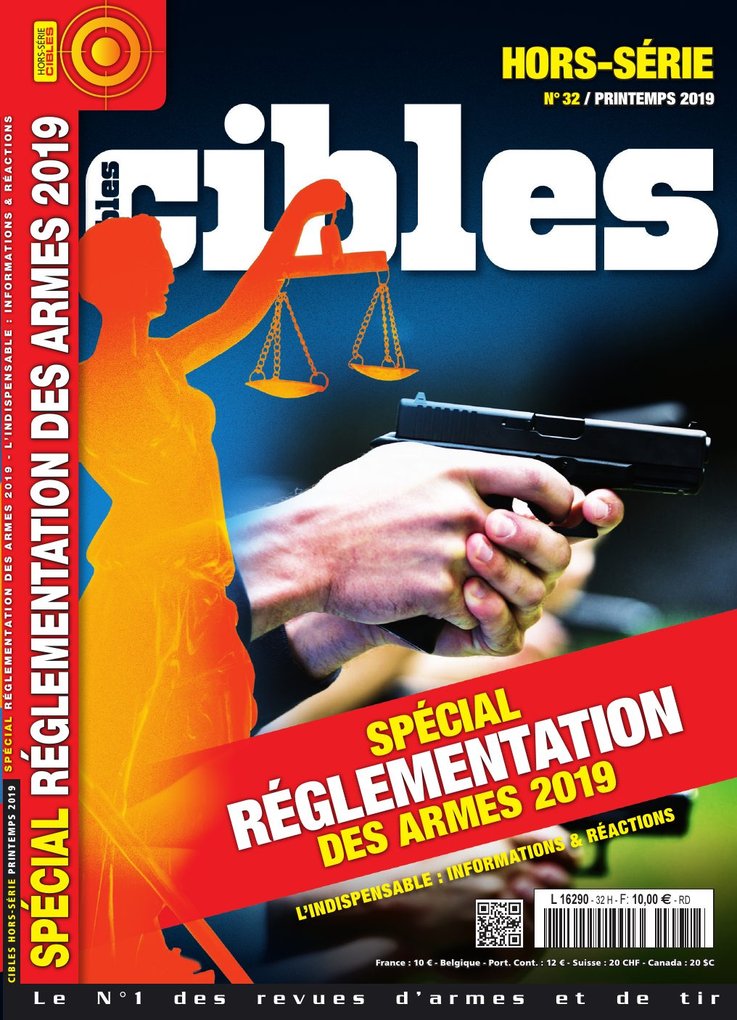 Cibles Hors-série n°32 — Réglementation des armes 2019
