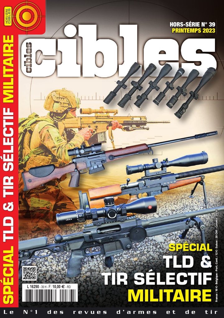Cibles Hors-série n°39 — TLD, tir sélectif militaire